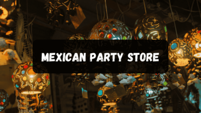 Mexican party store