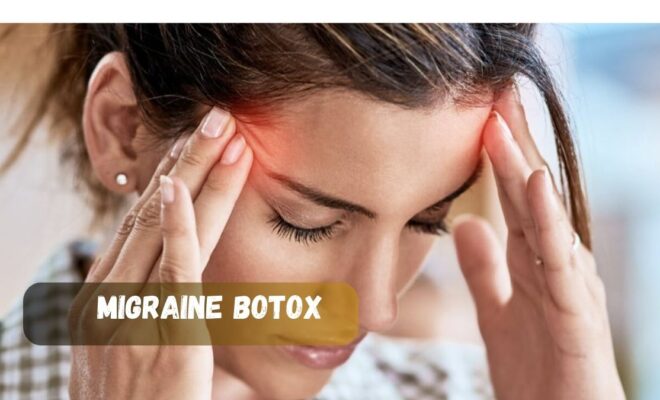 migraine botox